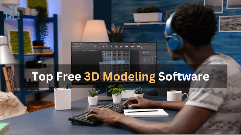 top free software for 3d modeling